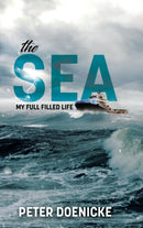 The Sea : My Full Filled Life-9780228891239
