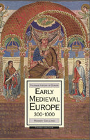 Early Medieval Europe, 300-1000-9780230006737