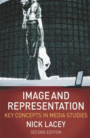 Image and Representation : Key Concepts in Media Studies-9780230203358