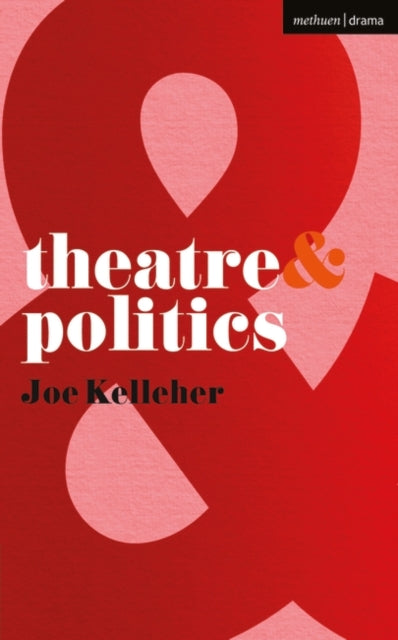 Theatre and Politics-9780230205239