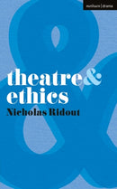 Theatre and Ethics-9780230210271