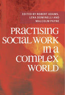 Practising Social Work in a Complex World-9780230218642