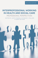 Interprofessional Working in Health and Social Care : Professional Perspectives-9780230393431