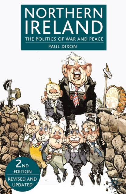 Northern Ireland : The Politics of War and Peace-9780230507791