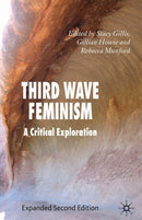 Third Wave Feminism : A Critical Exploration-9780230521742