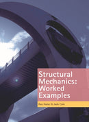 Structural Mechanics: Worked Examples-9780230579811