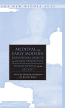 Medieval and Early Modern Devotional Objects in Global Perspective