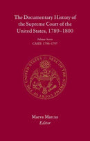 The Documentary History of the Supreme Court of the United States, 1789-1800