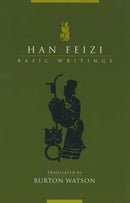 Han Feizi – Basic Writings
