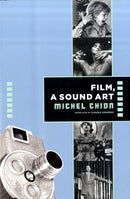 Film, a Sound Art-9780231137775