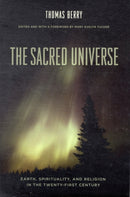 The Sacred Universe – Earth, Spirituality and Religion in the Twenty–First Century