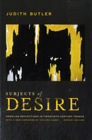 Subjects of Desire – Hegelian Reflections in Twentieth–Century France