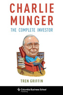 Charlie Munger : The Complete Investor-9780231170994