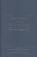 Democracy and the Welfare State – The Two Wests in the Age of Austerity