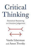 Critical Thinking – Statistical Reasoning and Intuitive Judgment