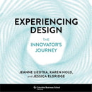 Experiencing Design – The Innovator's Journey