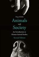 Animals and Society : An Introduction to Human-Animal Studies-9780231194853