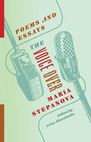 The Voice Over : Poems and Essays-9780231196178