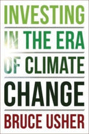 Investing in the Era of Climate Change-9780231200882