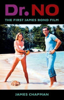 Dr. No : The First James Bond Film-9780231204934