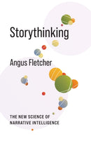 Storythinking – The New Science of Narrative Intelligence