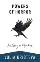 Powers of Horror : An Essay on Abjection-9780231214575