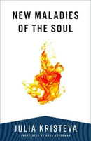 New Maladies of the Soul-9780231216715