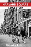 Harvard Square : A Love Story-9780231218771