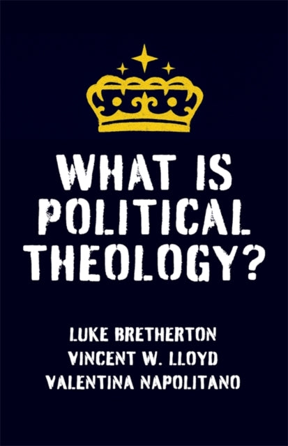 What Is Political Theology?