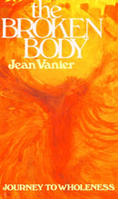 The Broken Body : Journey to Wholeness-9780232517491