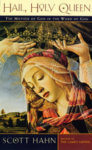 Hail, Holy Queen : The Mother of God in the Word of God-9780232524321