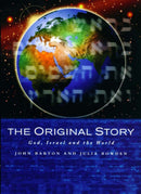 The Original Story : God, Israel and the World-9780232524857