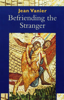 Befriending the Stranger-9780232525984