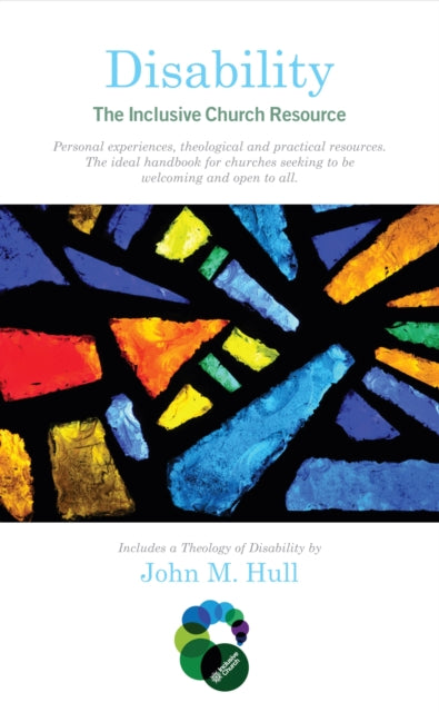 Disability: The Inclusive Church Resource-9780232530650