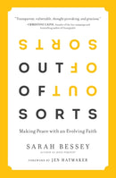 Out of Sorts : Making Peace with an Evolving Faith-9780232532395