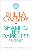Sharing the Darkness: The Spirituality of Caring : The Pocket Library of Spiritual Wisdom-9780232534313