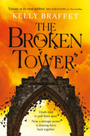 The Broken Tower : Heart-stopping epic fantasy perfect for readers of Leigh Bardugo and Samantha Shannon-9780233006529