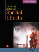 Secrets of Hollywood Special Effects-9780240801087