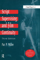 Script Supervising and Film Continuity-9780240802947