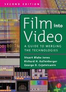 Film Into Video : A Guide to Merging the Technologies-9780240804118