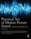 Practical Art of Motion Picture Sound-9780240812403