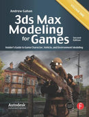 3ds Max Modeling for Games : Insider's Guide to Game Character, Vehicle, and Environment Modeling: Volume I-9780240815824