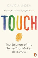 Touch : The Science of the Sense that Makes Us Human-9780241184066