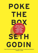 Poke the Box : When Was the Last Time You Did Something for the First Time?-9780241209035