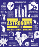 The Astronomy Book : Big Ideas Simply Explained-9780241225936