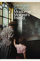 Madame Maigret''s Friend