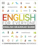 English for Everyone English Grammar Guide : A comprehensive visual reference-9780241242360