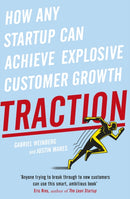 Traction : How Any Startup Can Achieve Explosive Customer Growth-9780241242537