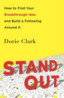 Stand Out : How to Find Your Breakthrough Idea and Build a Following Around It-9780241247013