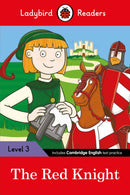 The Red Knight: Ladybird Readers Level 3